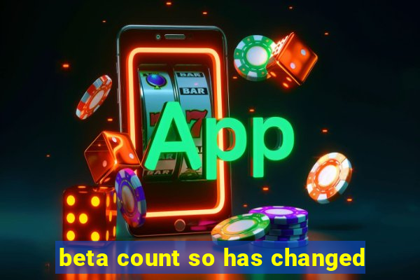 beta count so has changed